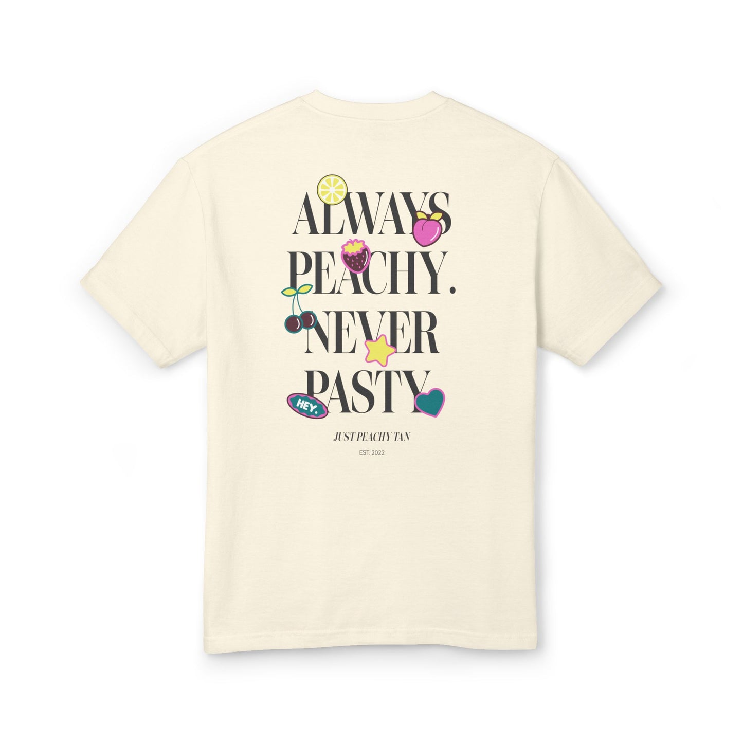 Always Peachy Never Pasty Oversized Tee